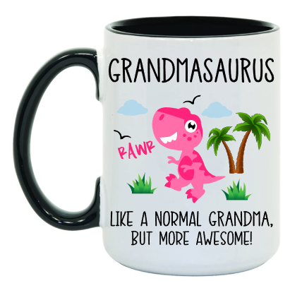 Grandmasaurus 15 oz Mug