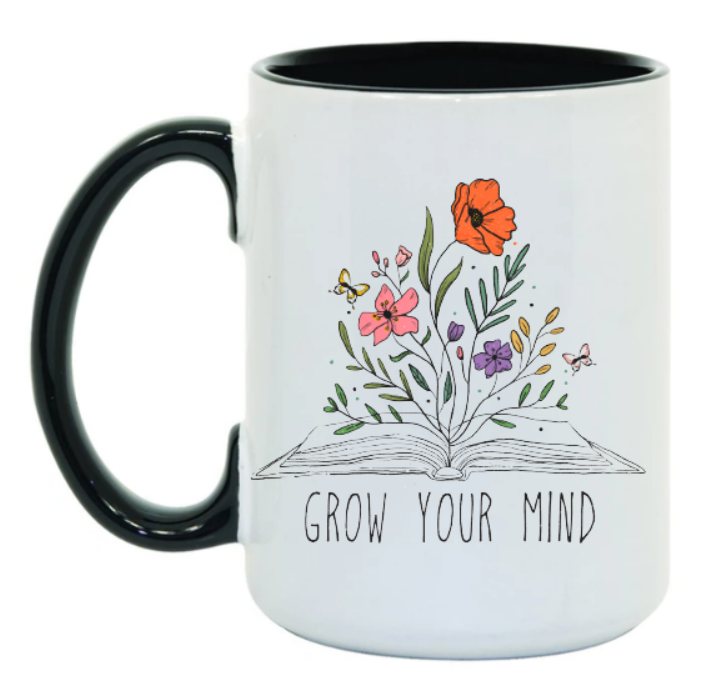 Grow Your Mind 15 oz Mug
