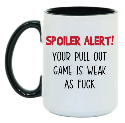 Pull Out Game 15oz Mug