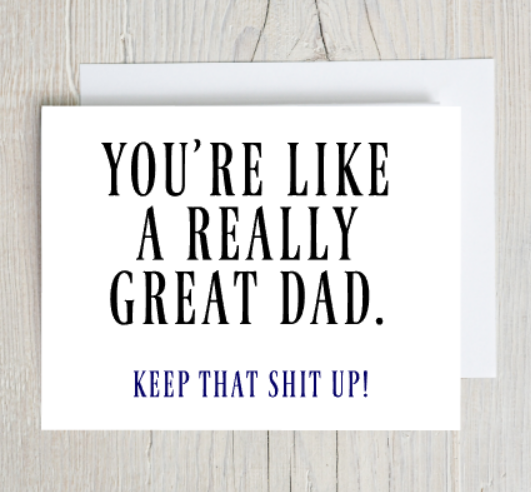 You're Like A Really Great Dad