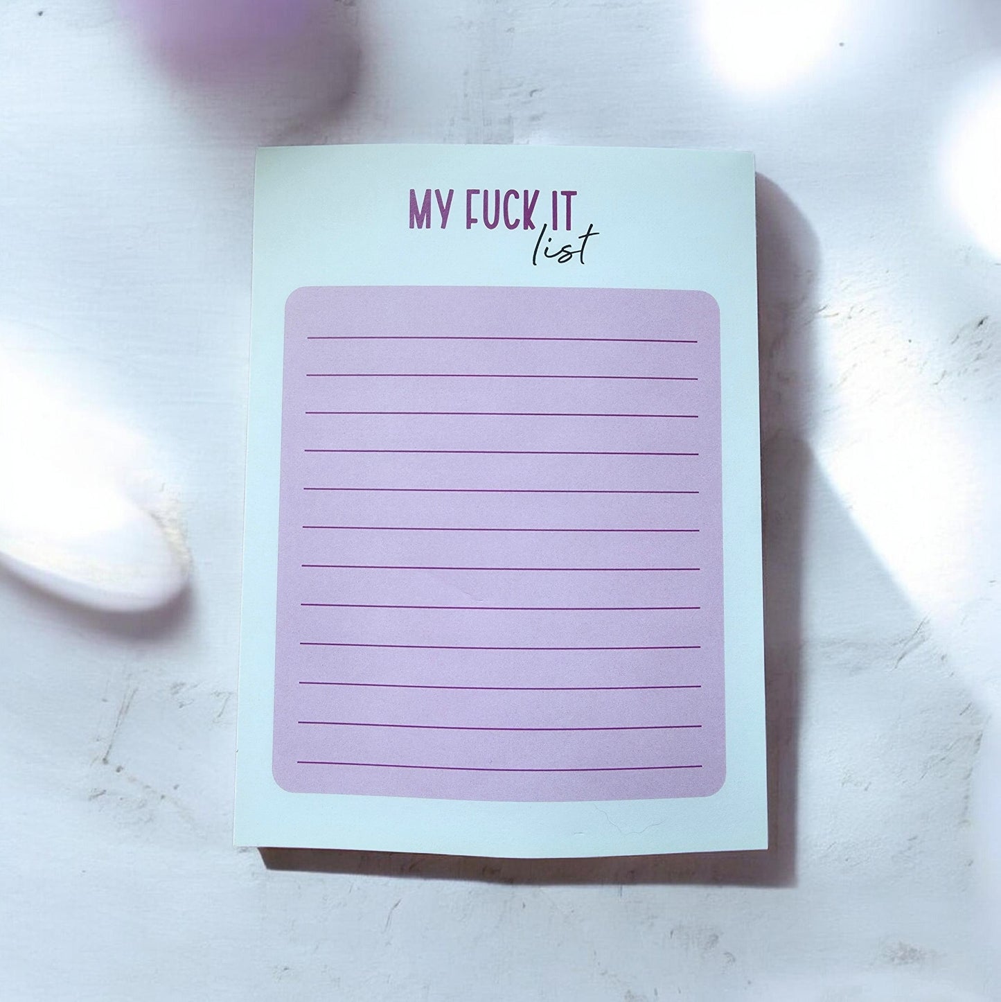 My Fuck It List Notepad