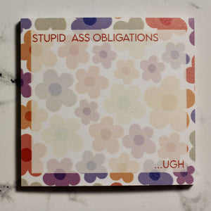 Stupid Ass Obligations Single Post-It Notes