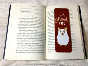 I'd Never Ghost You Bookmark