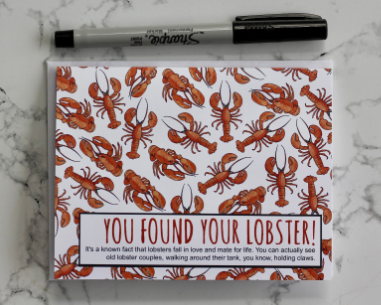 You Found Your Lobster Greeting Card