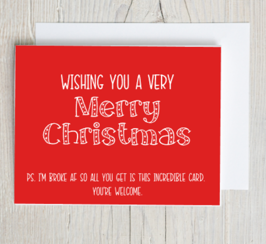 Broke AF Christmas Card