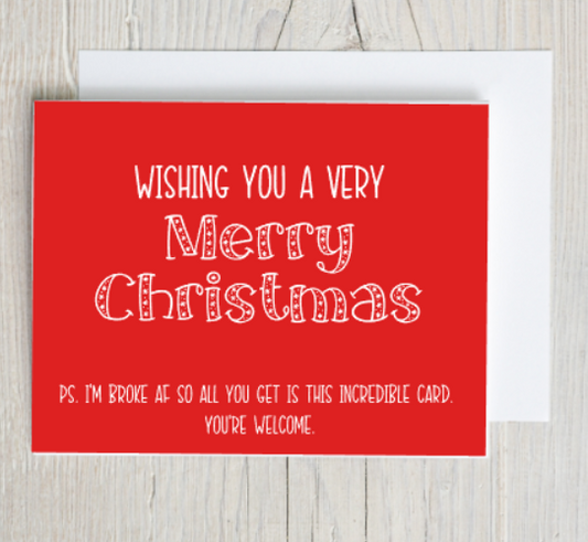 Broke AF Christmas Card