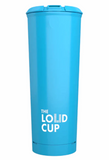 The Loud Cup