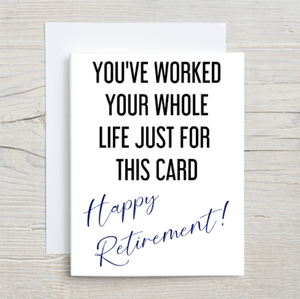 Happy Retirement Card – Beautiful Ambitions & Co.