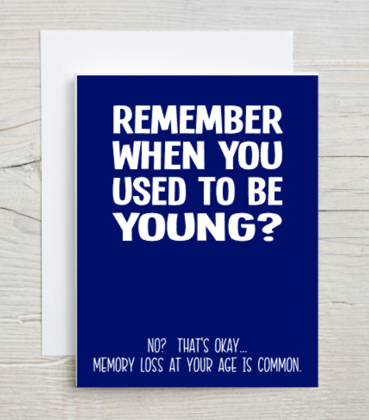 Used To Be Young Card