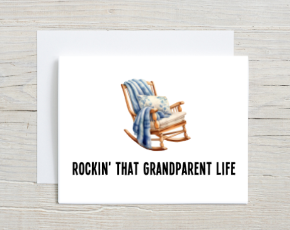 Rockin' That Grandparent Life Card