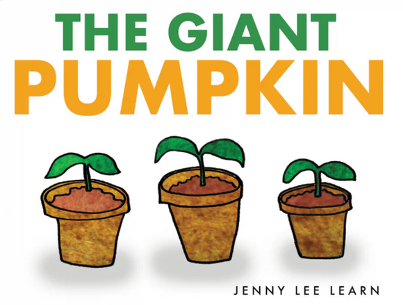 The Giant Pumpkin Hard Cover Book