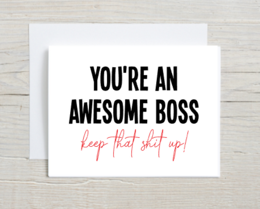 You're An Awesome Boss Card