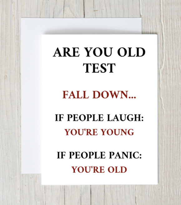 Are You Old Test Birthday Card