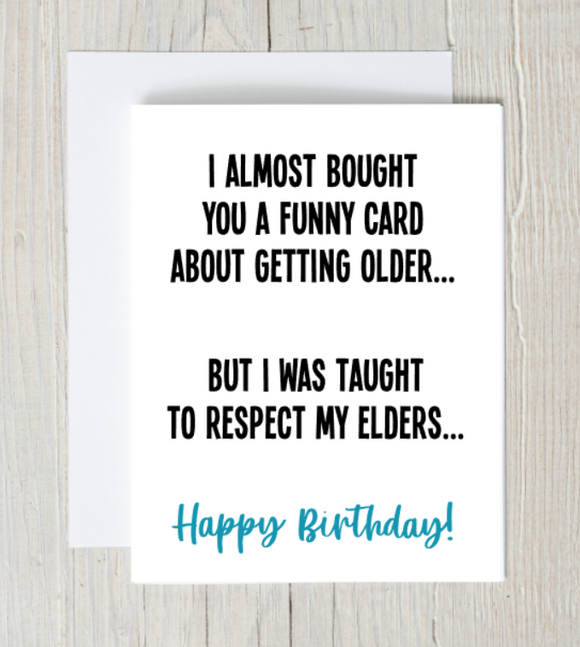 Respect Elders Birthday Card