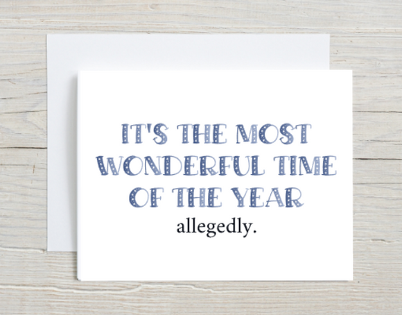 Most Wonderful Time Allegedly Card