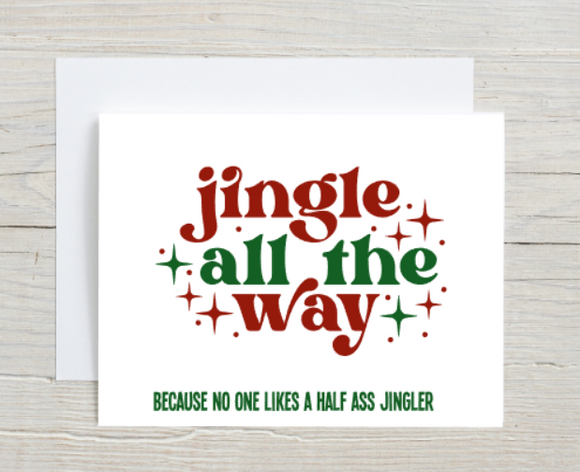 Jingle All The Way Card