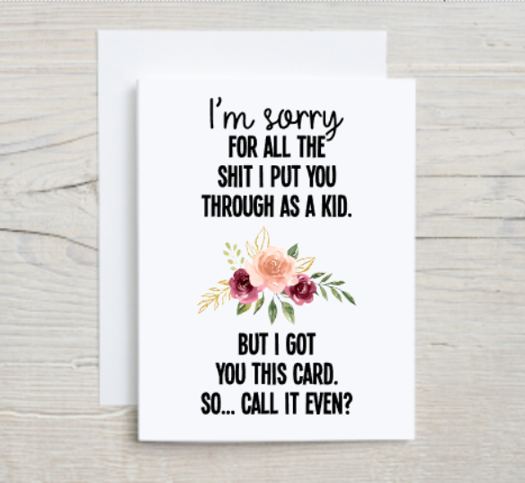 Call It Even - Mother's Day Card