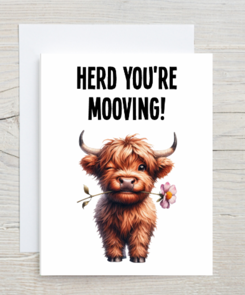Herd You're Moving Card