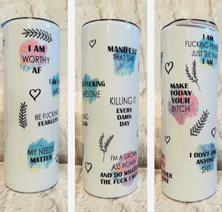 Sweary Affirmations Tumbler