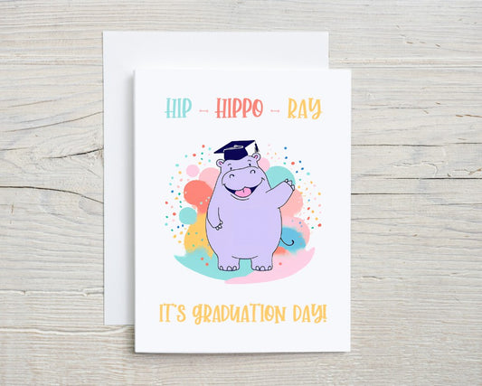 Hip Hippo Ray Graduation Day Card
