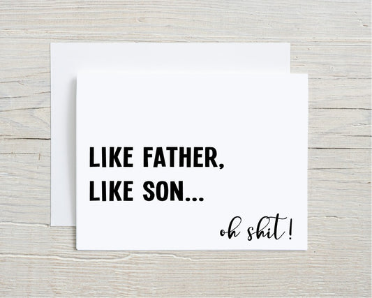 Like Father, Like Son... Father's Day Card