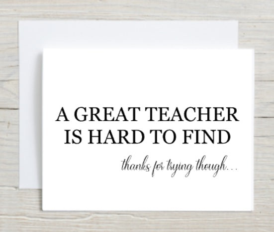 Thanks For Trying Teacher Card