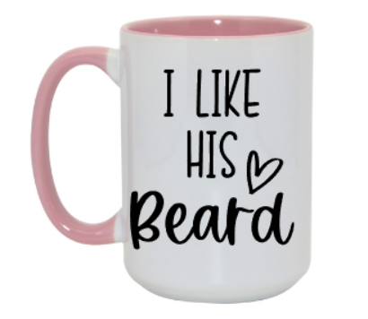 Like His Beard 15 oz Mug
