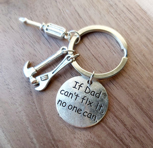 If Dad Can't Fix It Key Chain