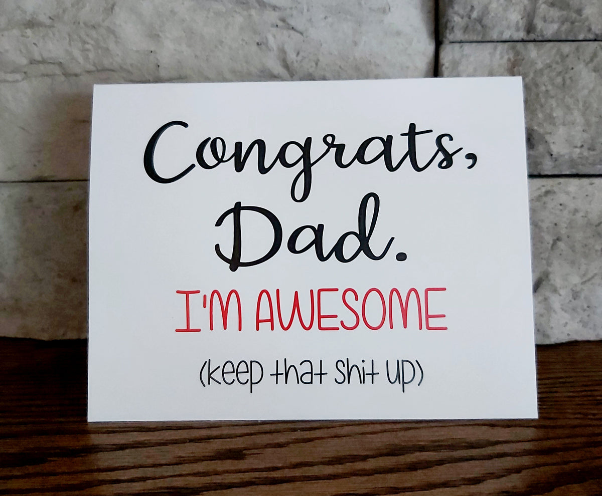 Congrats, I'm Awesome Card