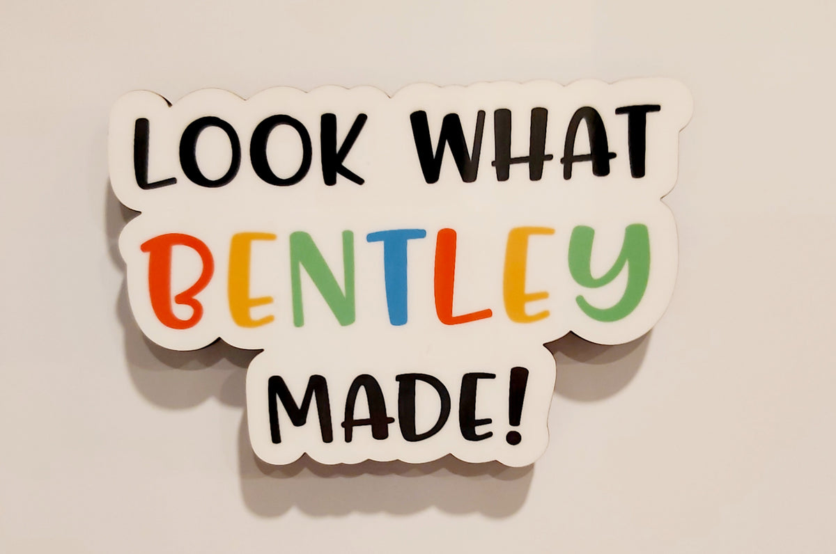 Custom Look What I Made - Magnet
