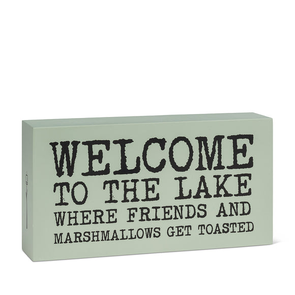 Welcome To The Lake Sign Block