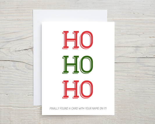 HO HO HO Card