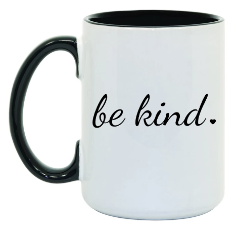 Be Kind 15 oz Mug