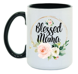 Blessed Mama 15 oz Mug