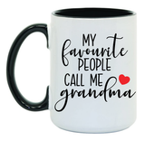 Call me Grandma 15 oz Mug