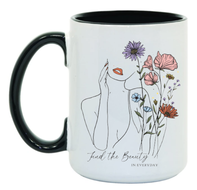 Find The Beauty In Everyday15 oz Mug