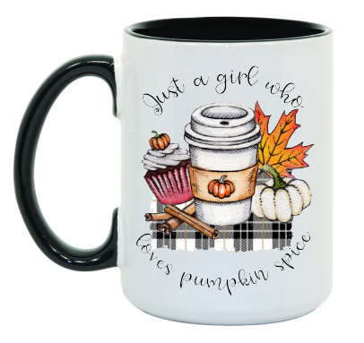 GIrl who loves pumpkin spice 15 oz Mug