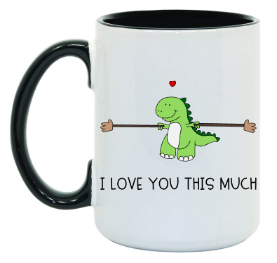 I love you DINO 15 oz Mug