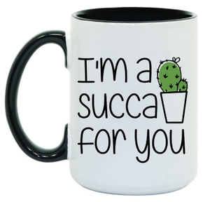 Succa For You 15 oz Mug