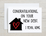 New Debt, I Mean Home Card