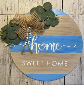 Home Sweet Home Wood Round Sign
