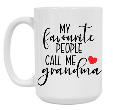 Call me Grandma 15 oz Mug