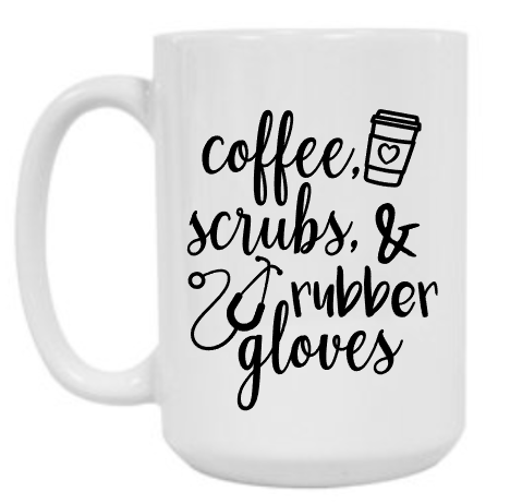 Coffee and Scrubs 15 oz Mug