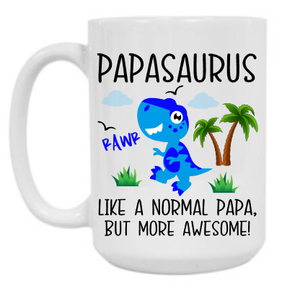 Papasaurus 15 oz Mug