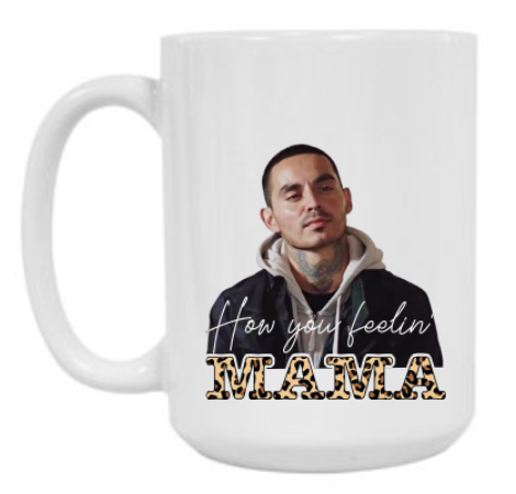 How you feelin' 15 oz Mug
