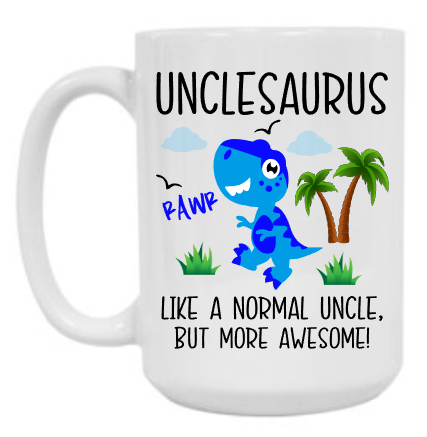 Unclesaurus 15 oz Mug