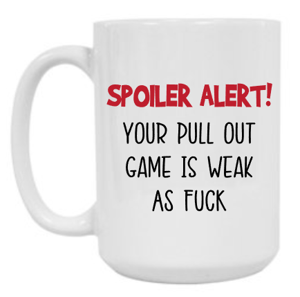 Pull Out Game 15oz Mug