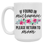 If Found 15 oz Mug