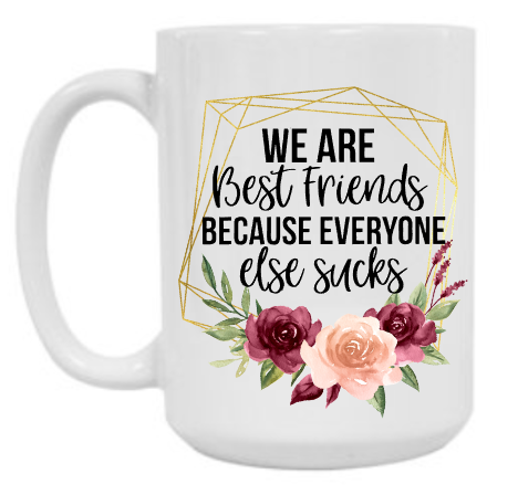 Best Friends 15 oz Mug