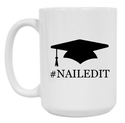 #Nailed It 15 oz Mug